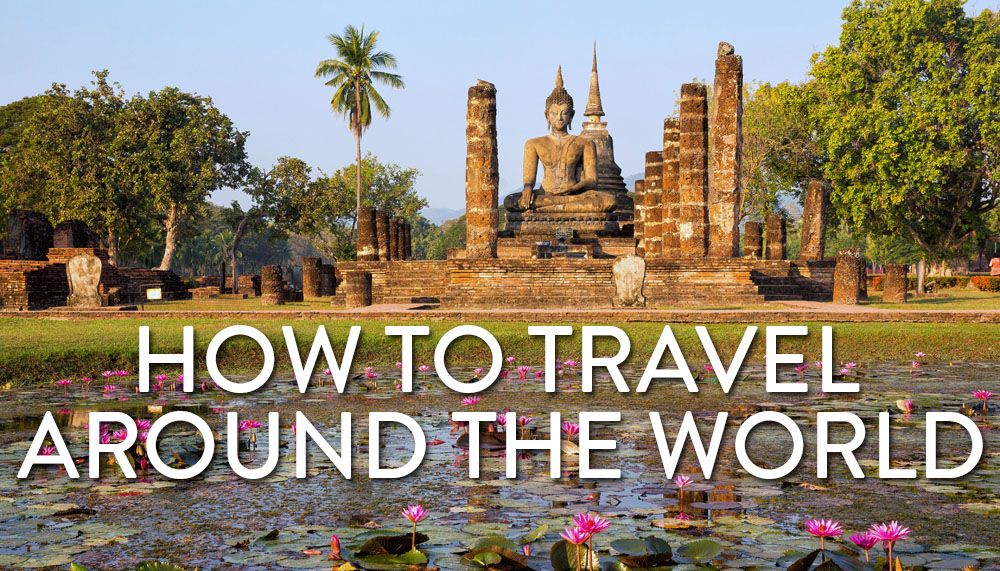 How to Travel Around the World