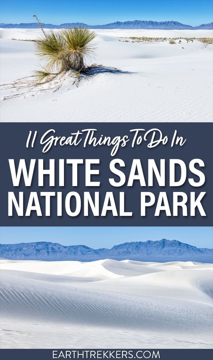 White Sands National Park Things To Do