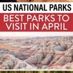 Best US National Parks April