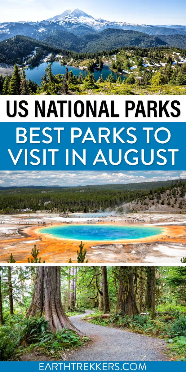 Best US National Parks August