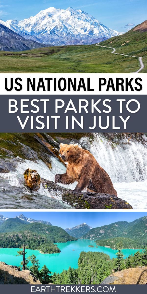 Best US National Parks July