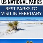 Best US National Parks in February