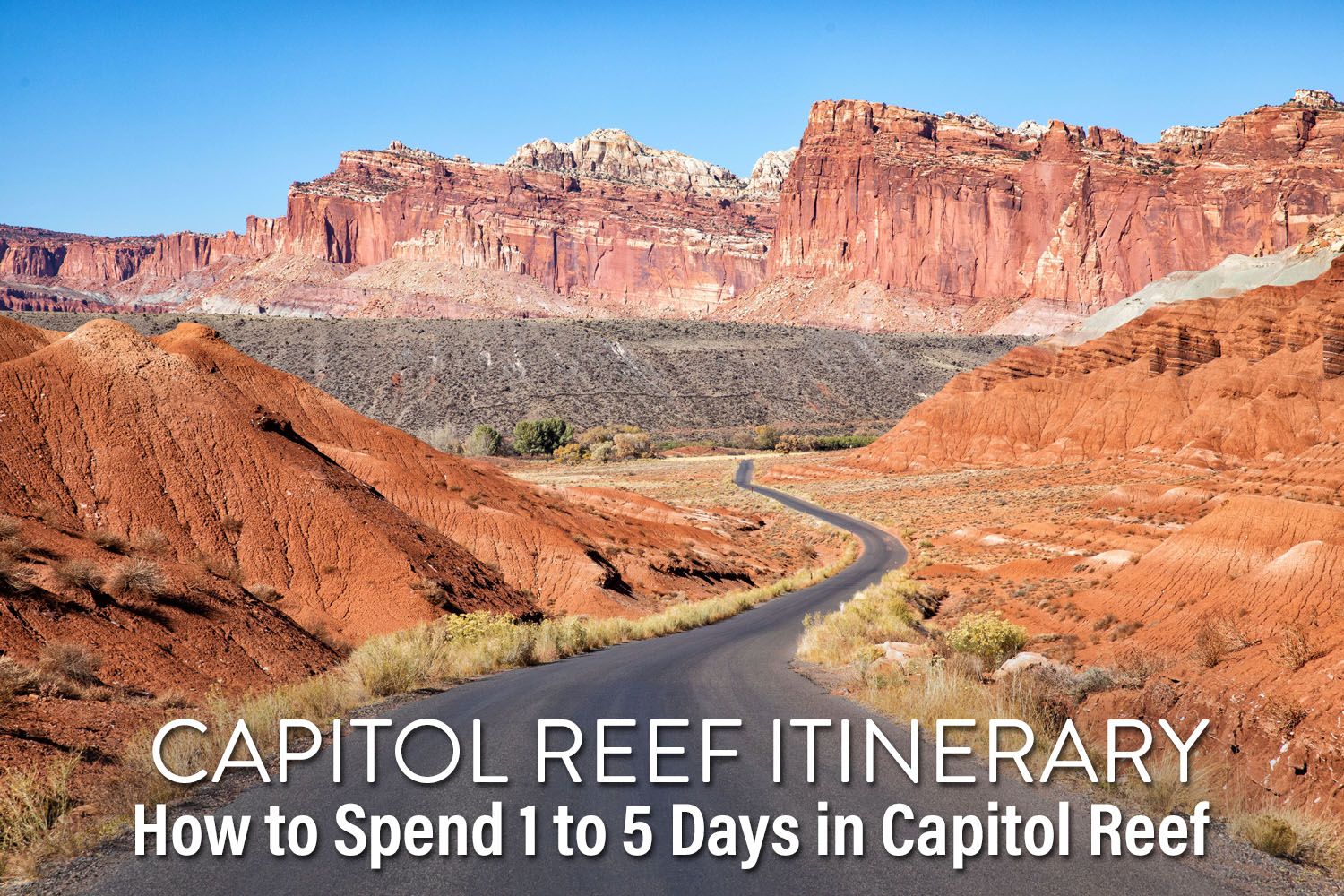 Capitol Reef National Park Itinerary