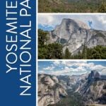 Yosemite National Park Travel Guide