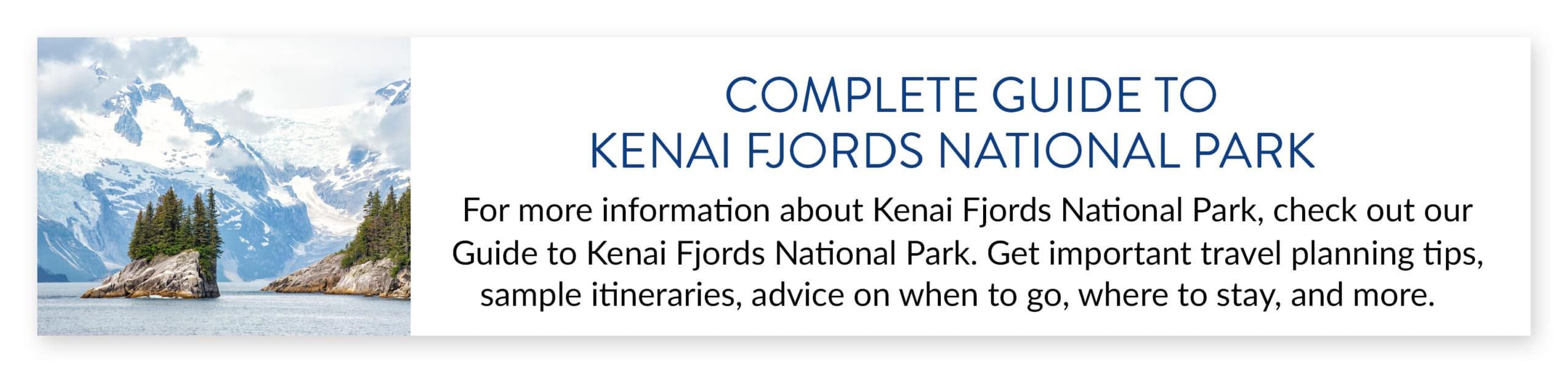 Kenai Fjords Travel Guide