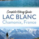 Lac Blanc Hike Chamonix France