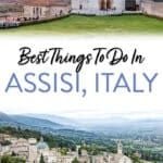 Things to Do in Assisi Italy