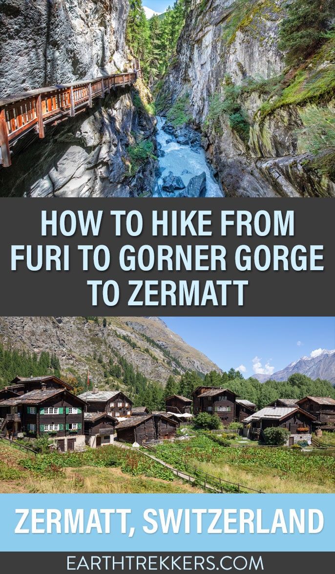 Furi to Gorner Gorge to Zermatt Hike