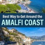 How to Get Around the Amalfi Coast Italy