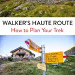 Walkers Haute Route Planning Guide
