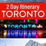 2 Days in Toronto Canada