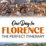 One Day Florence Itinerary Italy