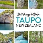 Best Things to Do in Taupo New Zealand