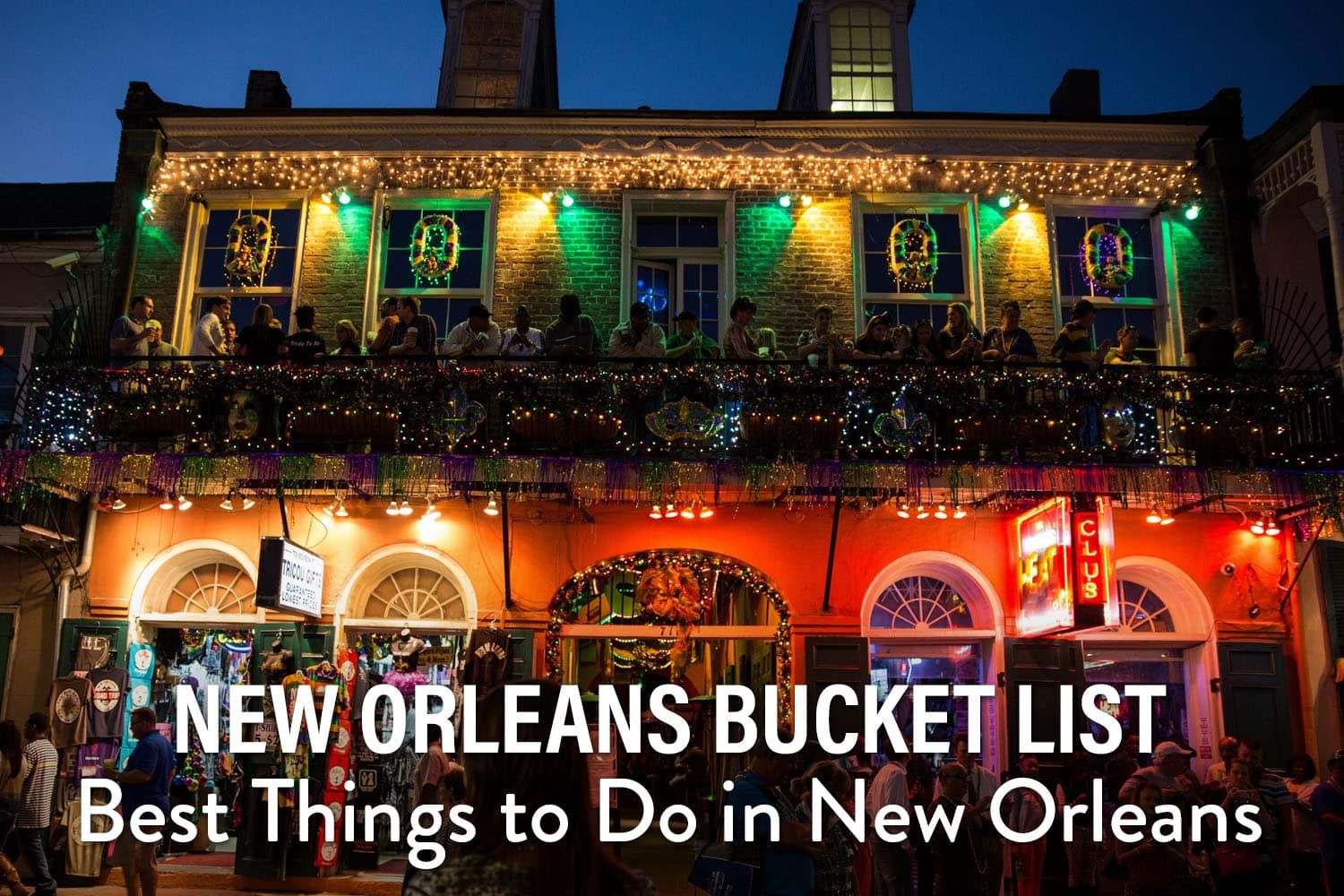 New Orleans Bucket List