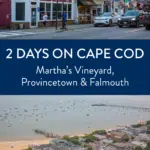 2 Days on Cape Cod