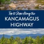 Top 10 Stops Along the Kancamagus Highway