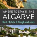 Where to Stay in the Algarve Portugal