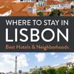 Where to Stay in Lisbon Portugal Hotels