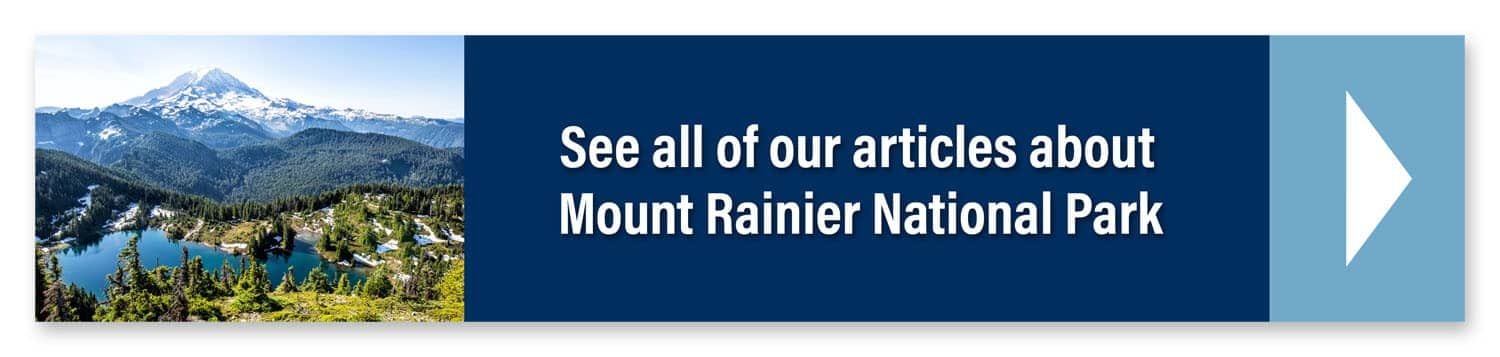 Mount Rainier Travel Guide