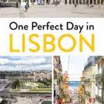 One Day in Lisbon Portugal Itinerary