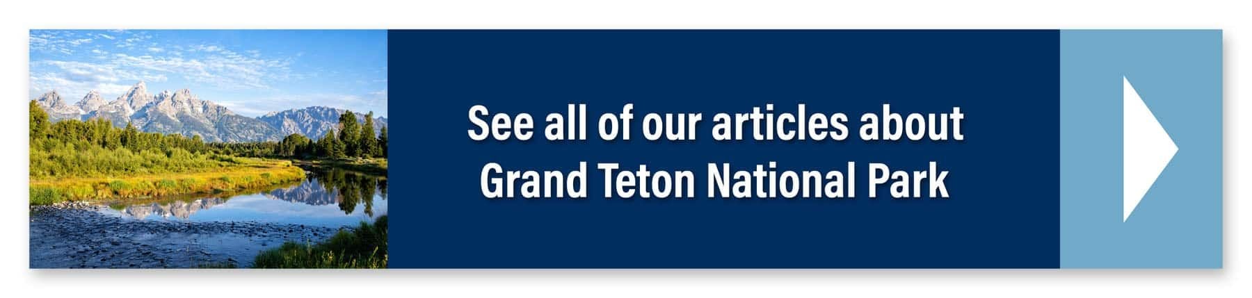 Grand Teton Travel Guide