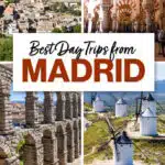 Best Day Trips from Madrid Spain