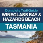 Wineglass Bay Hazards Beach Hike Tasmania
