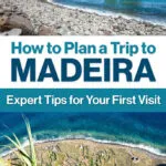 Madeira Portugal Travel Tips