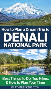 DENALI NATIONAL PARK PRESERVE TRAVEL GUIDE EARTH TREKKERS visual data 7