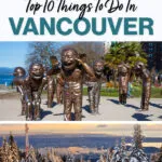 Things to Do in Vancouver Canada