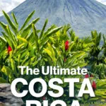 Detailed Costa Rica packing list, from what to wear to the best sunscreens and how to protect yourself from mosquitoes.
