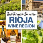 Things to Do Rioja Wine Region Spain