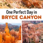 One Day in Bryce Canyon Utah