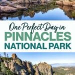 One Day in Pinnacles NP California