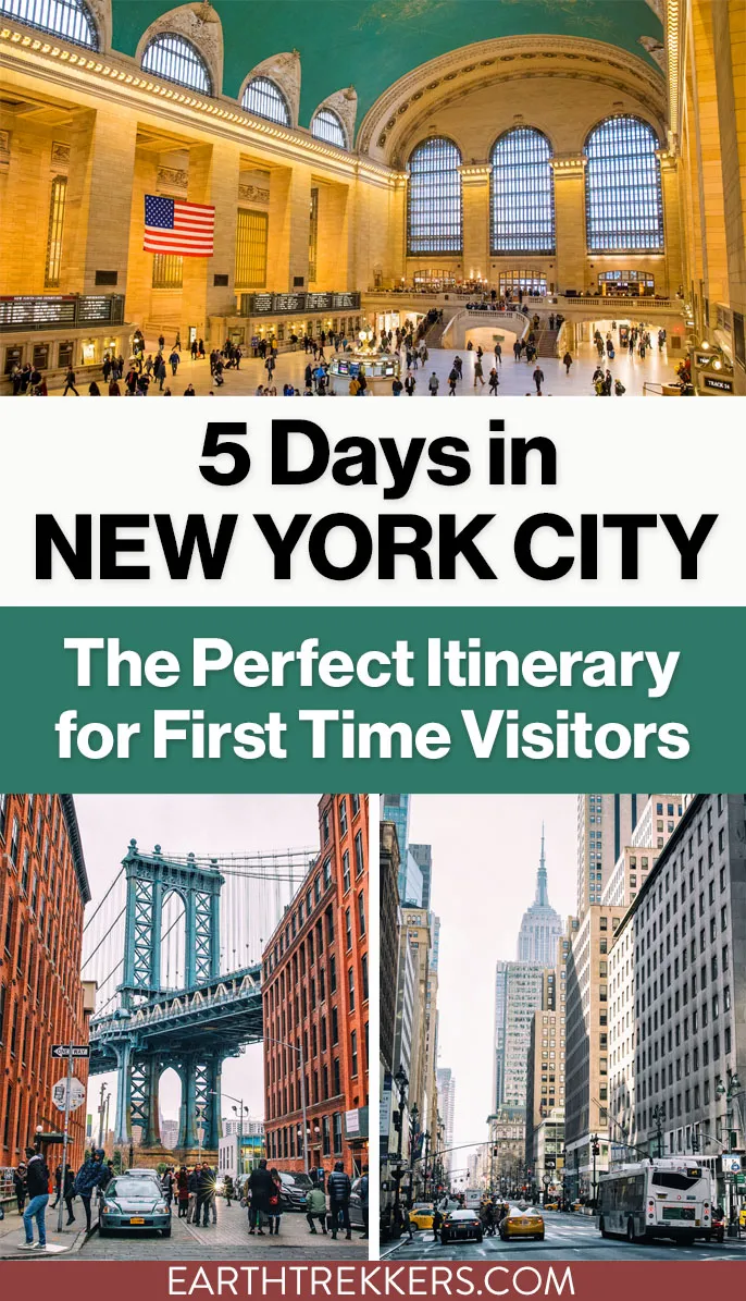 5 Day New York City itinerary. Empire State Building, Central Park, Times Square, Statue of Liberty, Brooklyn, and more.