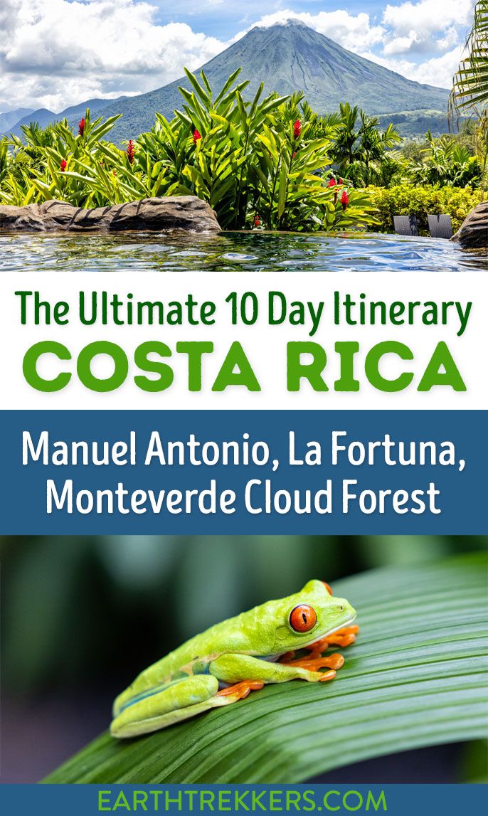 10 day Costa Rica Itinerary. Visit Manuel Antonio, Monteverde Cloud Forest, La Fortuna, and Poas Volcano.