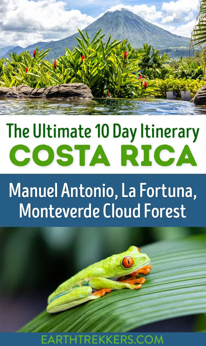 10 day Costa Rica Itinerary. Visit Manuel Antonio, Monteverde Cloud Forest, La Fortuna, and Poas Volcano.