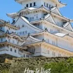 Himeji Castle, Japan. How to plan your day trip from Kyoto, Osaka, or even Tokyo.
