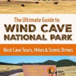 Wind Cave National Park Ultimate Guide
