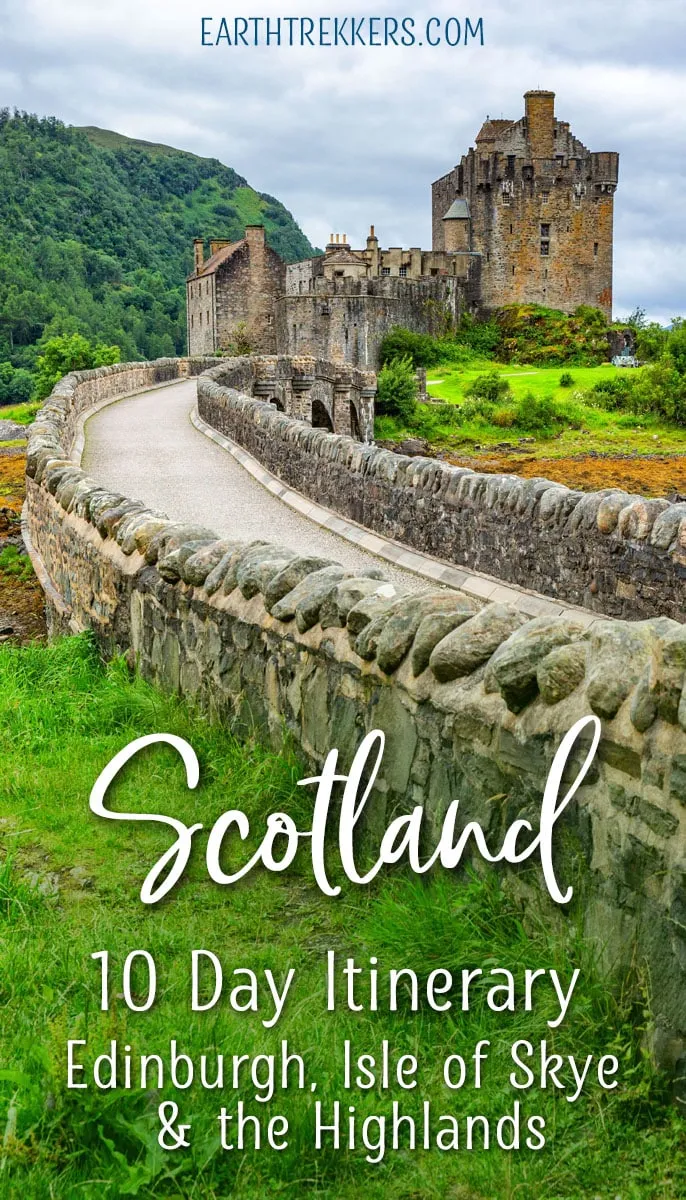 10 Day Scotland Itinerary: Edinburgh, Isle of Skye, Glencoe, Loch Ness, Glasgow, Scotland road trip.