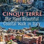The Complete Guide to hiking the Cinque Terre, Italy. How to hike from Riomaggiore, Manarola, Corniglia, Vernazza, and Monterosso.