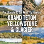 Grand Teton, Yellowstone and Glacier National Parks
