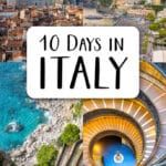 10 Days in Italy Itinerary: 5 Different Ways. Rome, Florence, Venice, Milan, Tuscany, Dolomites, Amalfi Coast, Puglia, Cinque Terre, Lake Como.