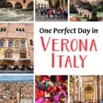 One Day in Verona Italy Itinerary