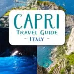 Best things to do in Capri, Italy: Blue Grotto, Capri, Anacapri, Via Krupp, Monte Solaro, hiking trails, where to eat and how to get here.