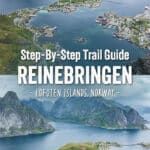 How to hike Reinebringen in the Lofoten Islands, Norway.