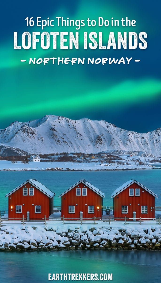 Best things to do in the Lofoten Islands, Norway. Best hikes, scenic drives, Svolvaer, Hamnoy, Reine, Nusford, Reinebringen, Ryten, Svolvaer Floya, Northern Lights, Trollfjord, Svolvaergeita.