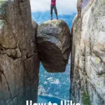 Kjeragbolten hike, Norway. Step-by-step trail guide, photos, how to get there, parking, tips, where to stay, hiking with kids, and more.