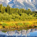 One day Grand Teton National Park itinerary. Visit Mormon Row, Schwabacher Landing, Jenny Lake, Jackson, Inspiration Point, Oxbow Bend.