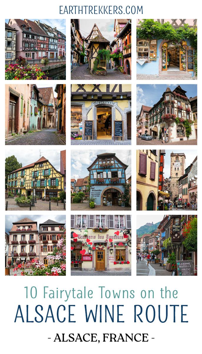 Fairytale towns to visit on the Alsace Wine Route, France. Colmar, Riquewihr, Eguisheim, Kaysersberg, Ribeauville, Bergheim, Obernai, and more.